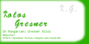 kolos gresner business card